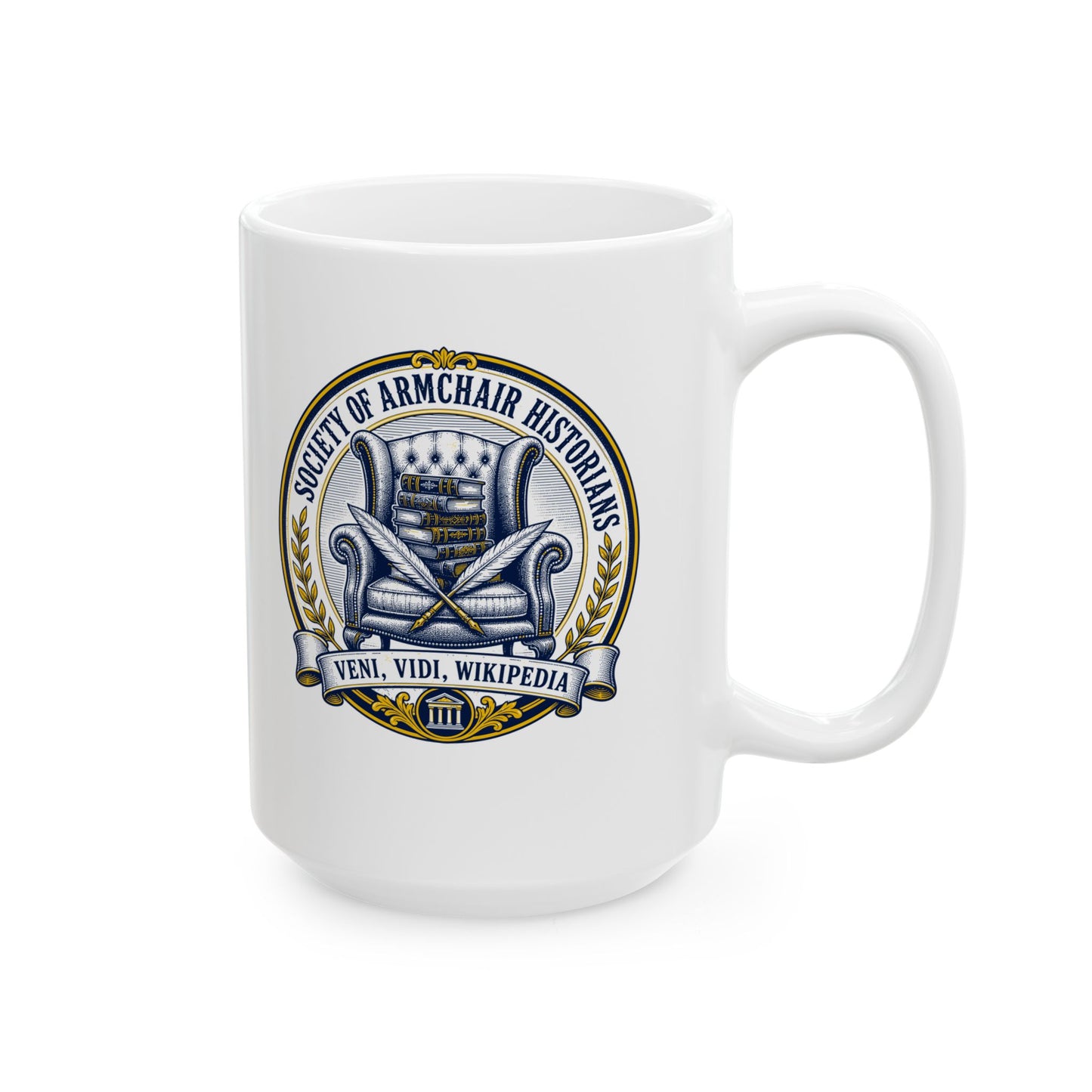 Society of Armchair Historians Ceramic Mug, (11oz, 15oz)