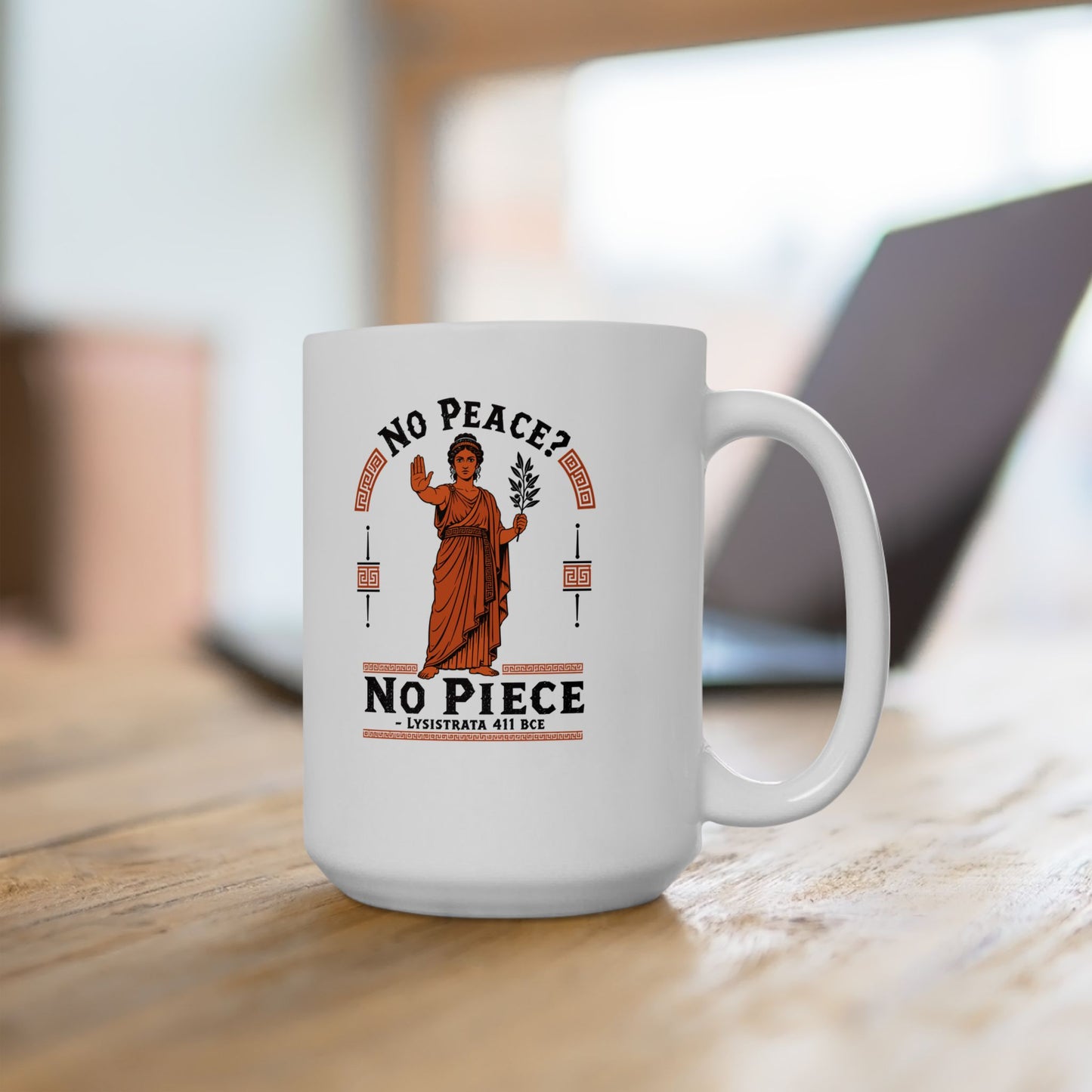 No Peace Lysistrata Strike Ceramic Mug, (11oz, 15oz)