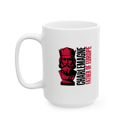 Charlemagne Father of Europe Ceramic Mug, (11oz, 15oz)