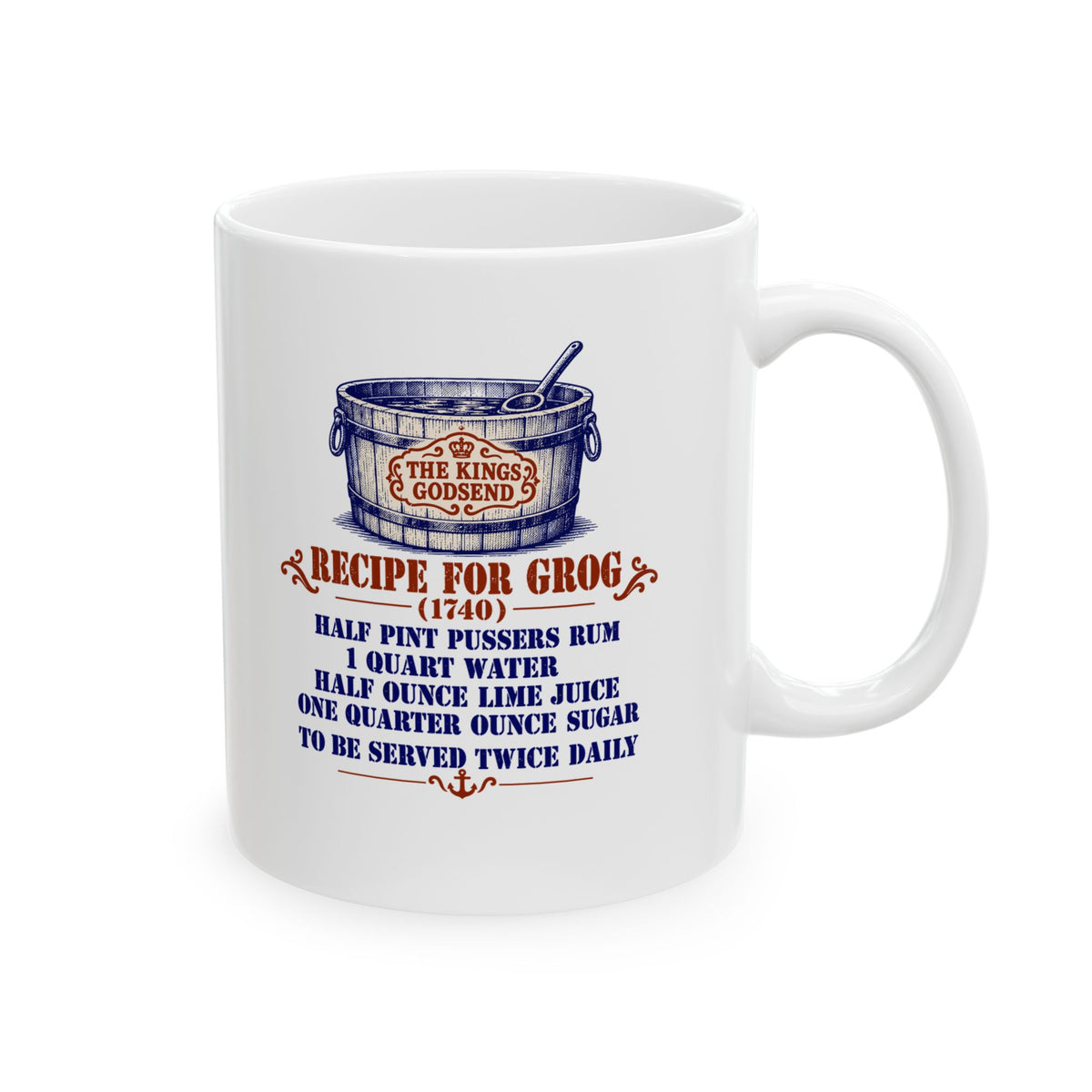 Kings Godsend Grog Recipe Ceramic Mug, (11oz, 15oz)