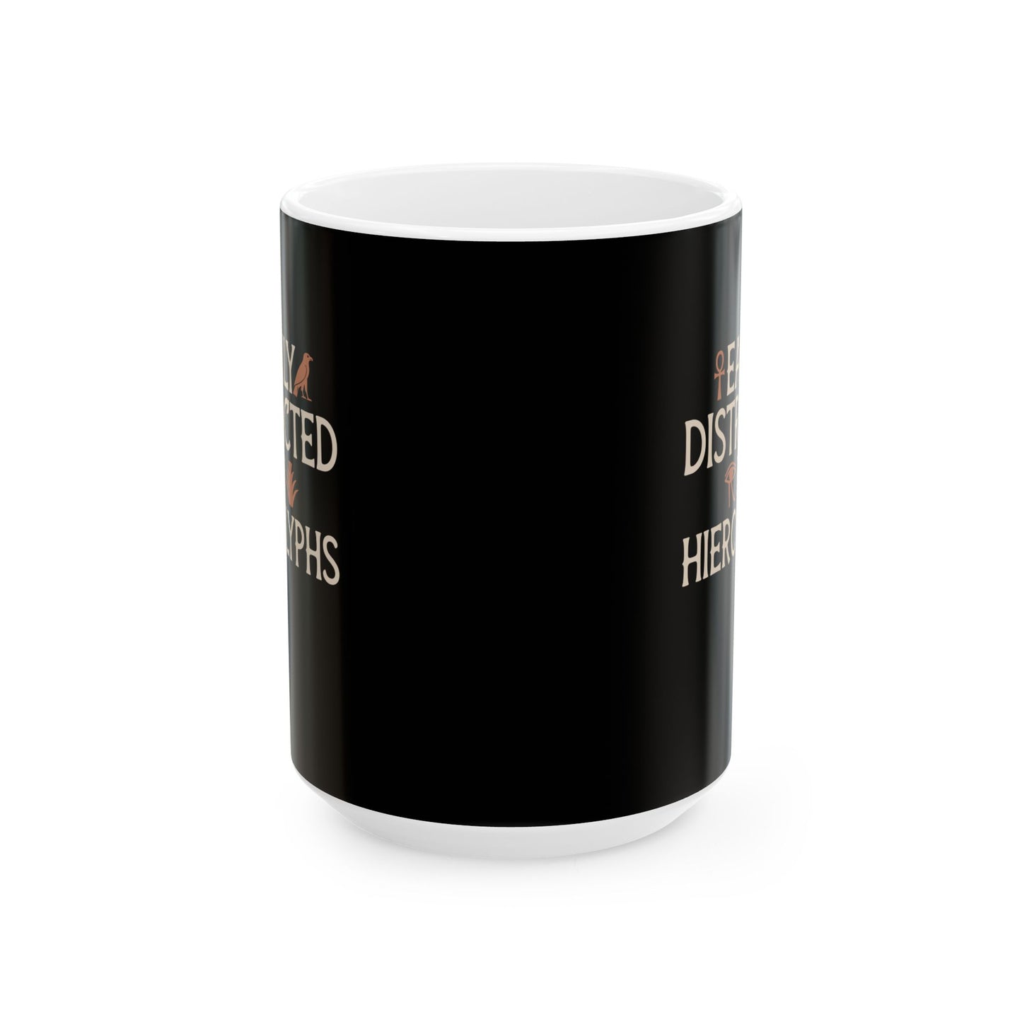 Distracted Hieroglyphs Ceramic Mug, (11oz, 15oz)