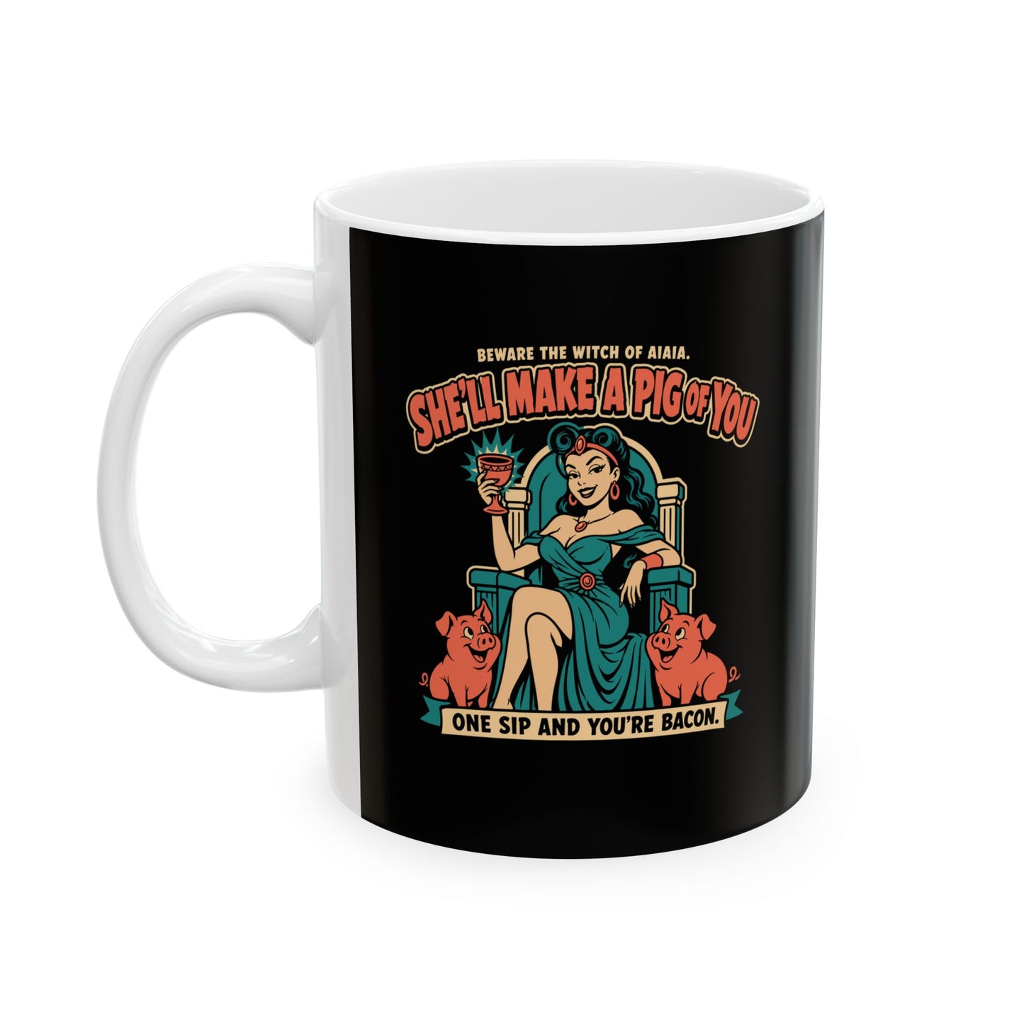 Circe's Pig Potion B Movie Ceramic Mug, (11oz, 15oz)