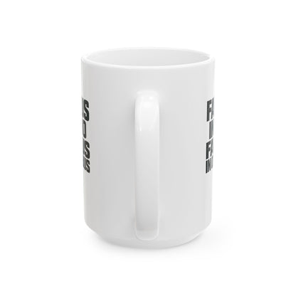 False in One Thing, False in Everything Latin Quote Ceramic Mug, (11oz, 15oz)