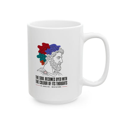 Soul Becomes Dyed Aurelius Quote Ceramic Mug, (11oz, 15oz)