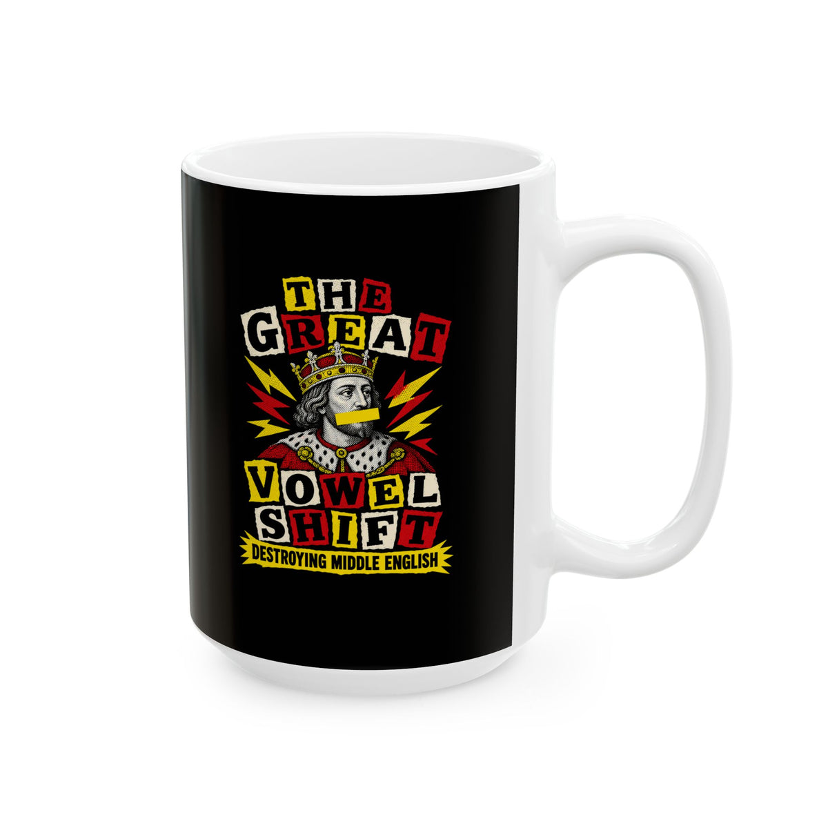Great Vowel Shift Punk Ceramic Mug, (11oz, 15oz)