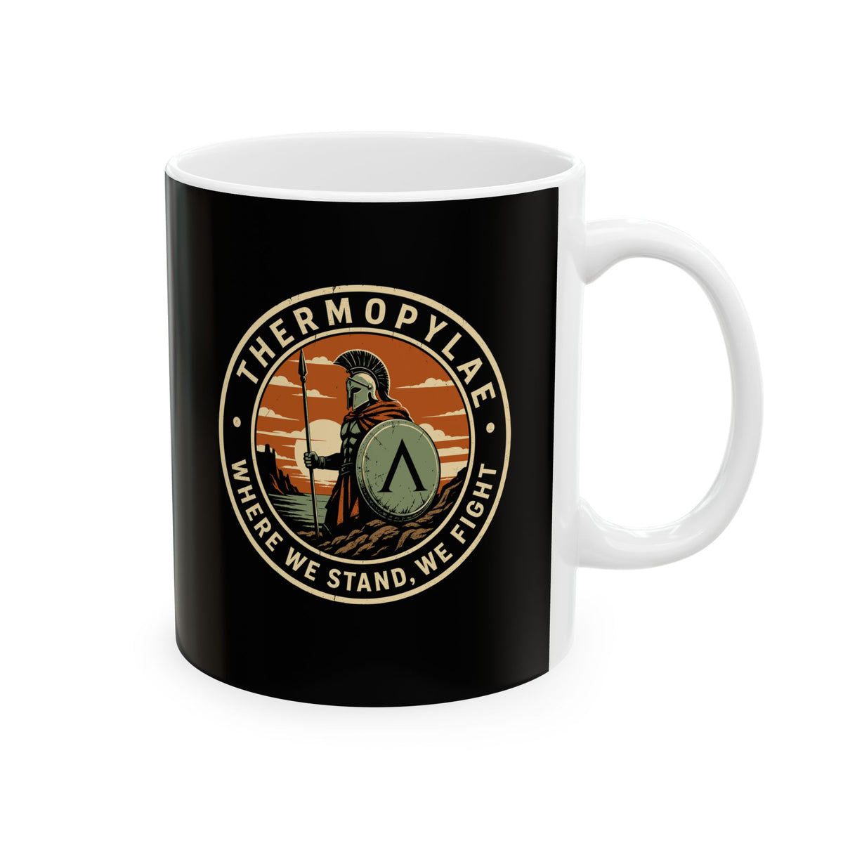 Thermopylae Stand and Fight Ceramic Mug, (11oz, 15oz)