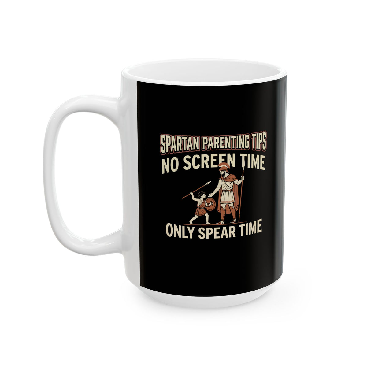 Spartan Parenting Tips Ceramic Mug, (11oz, 15oz)