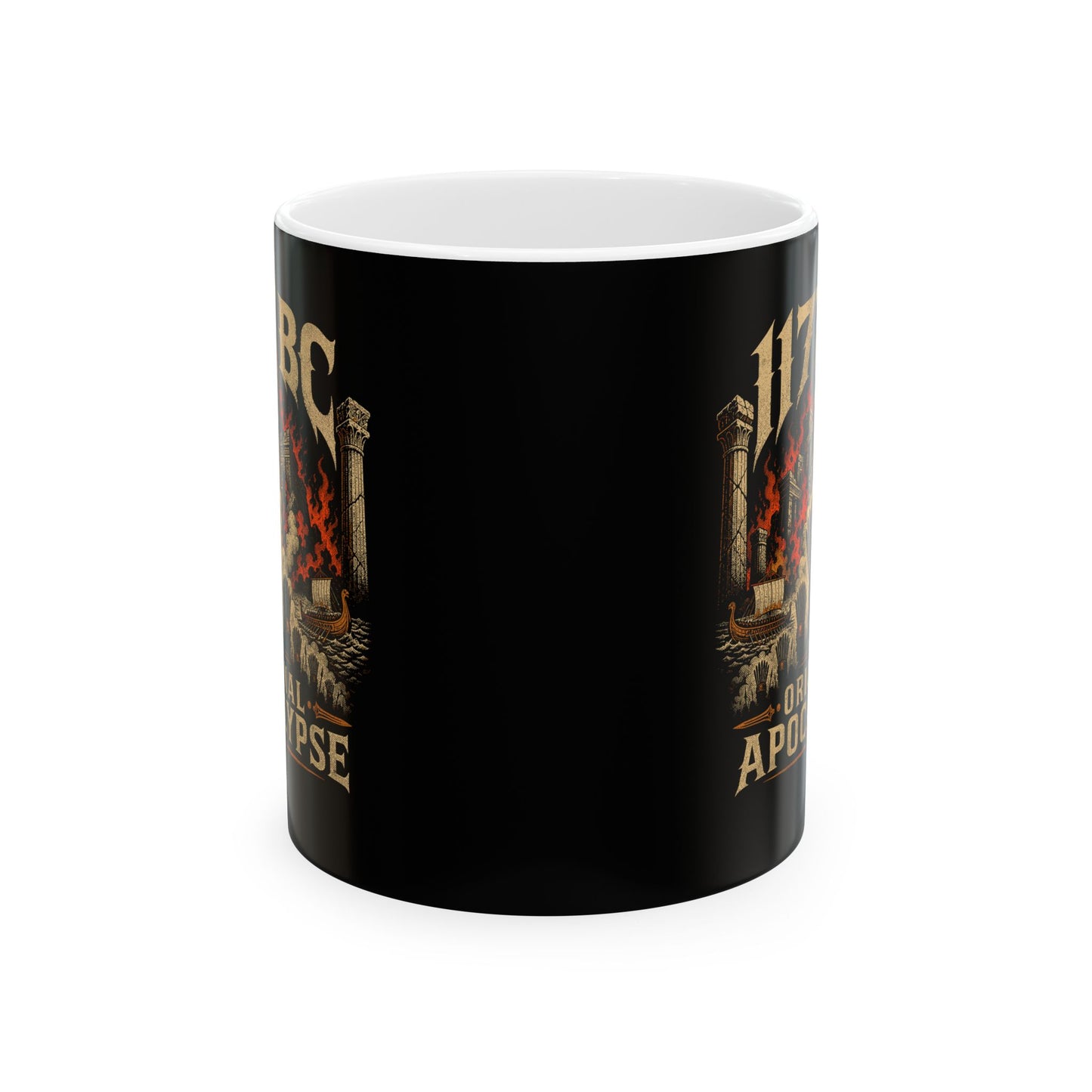 1177 BC Bronze Age Collapse Apocalypse Ceramic Mug, (11oz, 15oz)