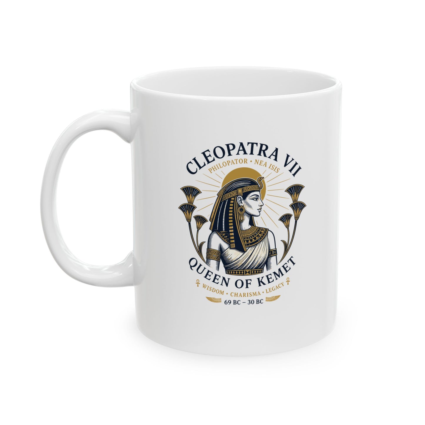 Cleopatra Queen of Kemet Ceramic Mug, (11oz, 15oz)