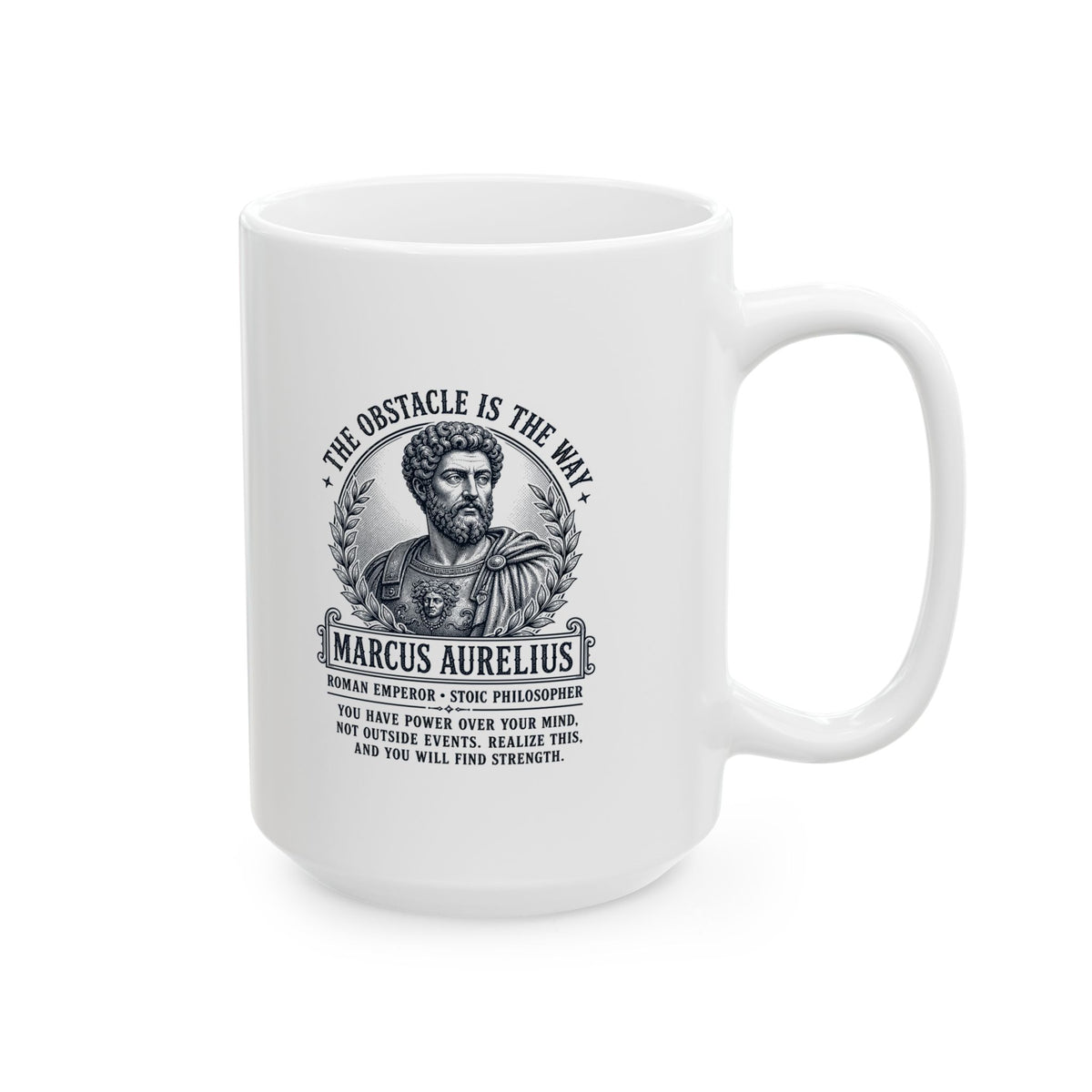 Aurelius Obstacle is the Way Ceramic Mug, (11oz, 15oz)