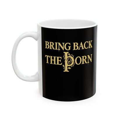 Bring Back Old English Thorn Letter Ceramic Mug, (11oz, 15oz)