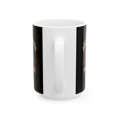 Plague Corpse Collector Now Hiring Ceramic Mug, (11oz, 15oz)