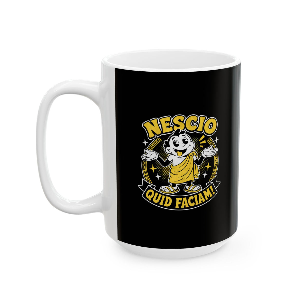NESCIO QUID FACIAM CARTOON Ceramic Mug, (11oz, 15oz)