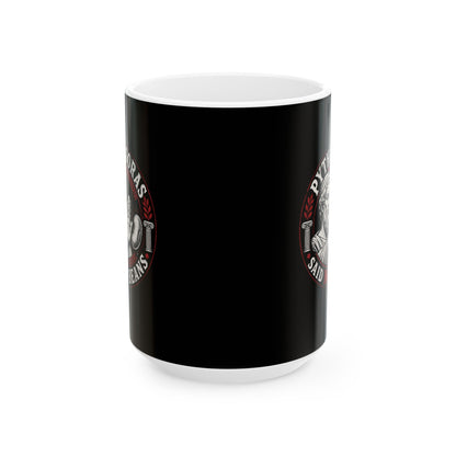 Pythagoras Said No Beans Ceramic Mug, (11oz, 15oz)