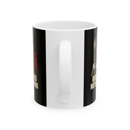 Boudica Did Nothing Wrong Portrait Ceramic Mug, (11oz, 15oz)