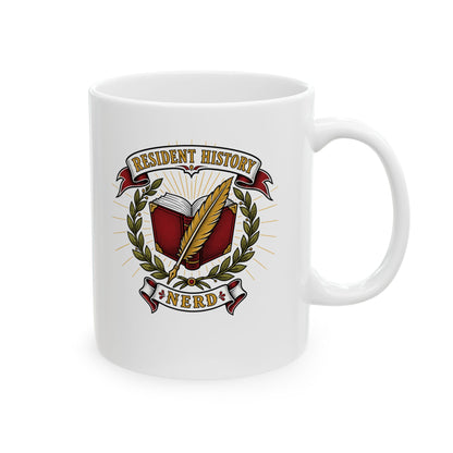 Resident History Nerd Ceramic Mug, (11oz, 15oz)