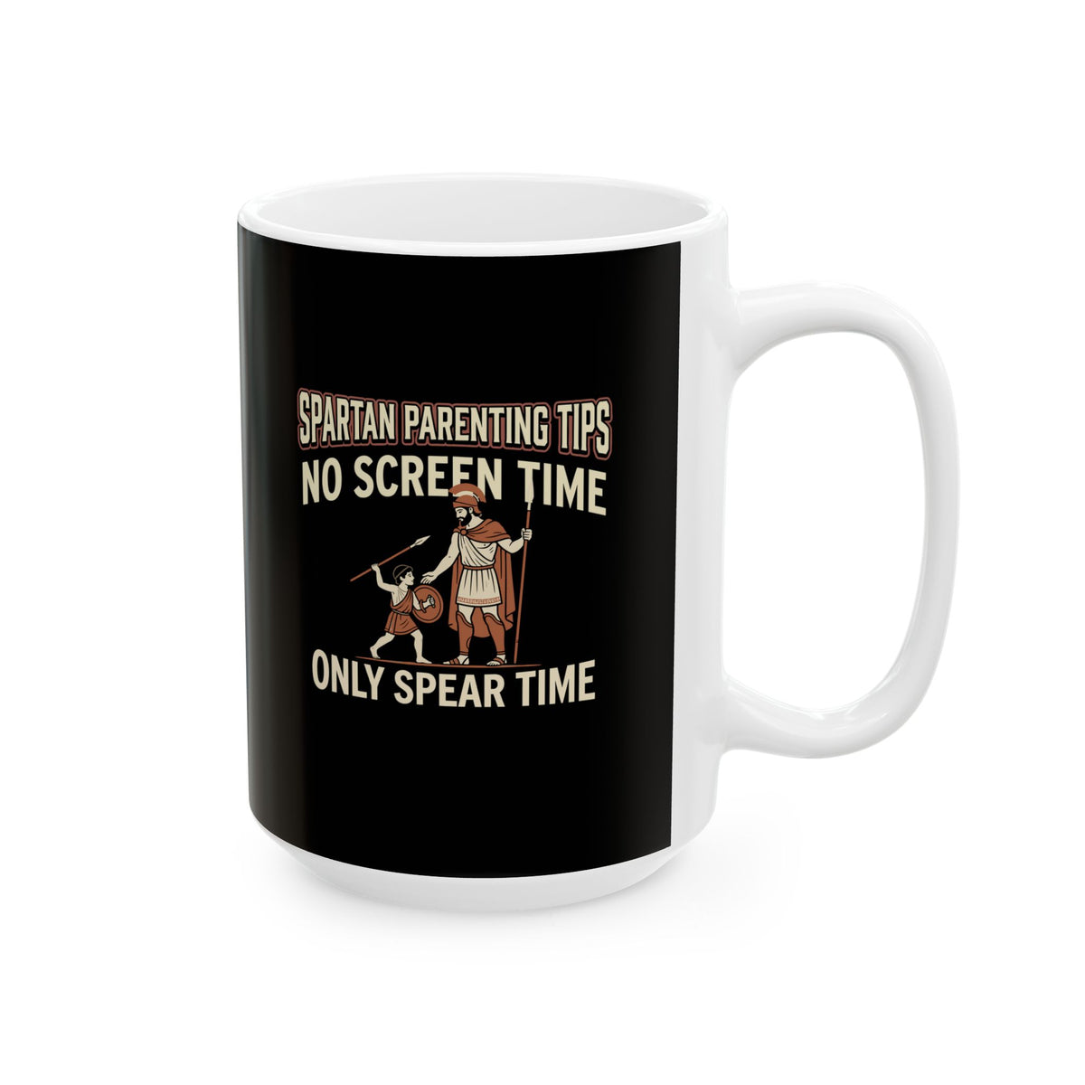 Spartan Parenting Tips Ceramic Mug, (11oz, 15oz)
