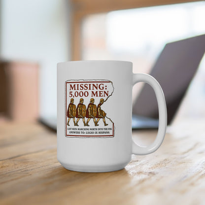 Missing IX Legio Hispana Ceramic Mug, (11oz, 15oz)