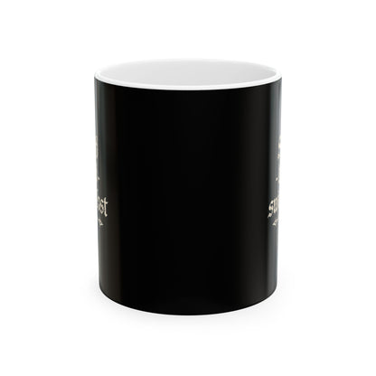 Old English Truth is the Trickiest Maxims II Ceramic Mug, (11oz, 15oz)