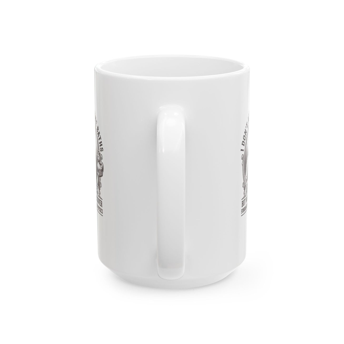 Archimedes Don't Always Take Baths Discover Physics Ceramic Mug, (11oz, 15oz)