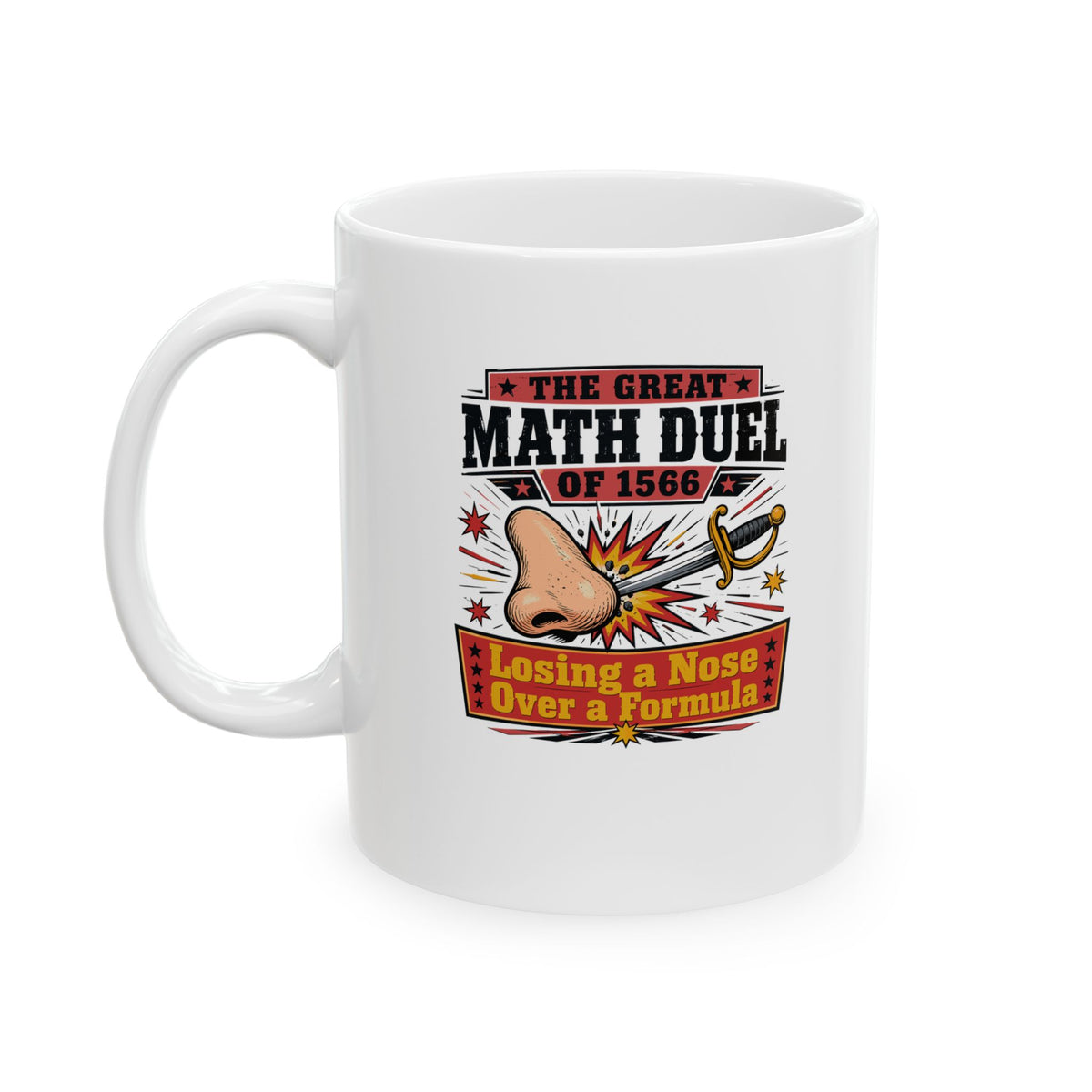 Tycho Brahe Nose Math Duel Ceramic Mug, (11oz, 15oz)