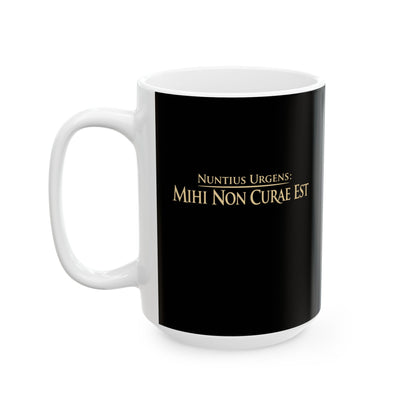 Breaking News: I Don't Care in Latin Ceramic Mug, (11oz, 15oz)