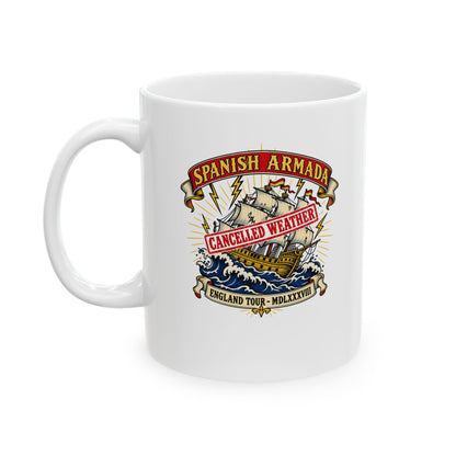 Spanish Armada Cancelled Ceramic Mug, (11oz, 15oz)