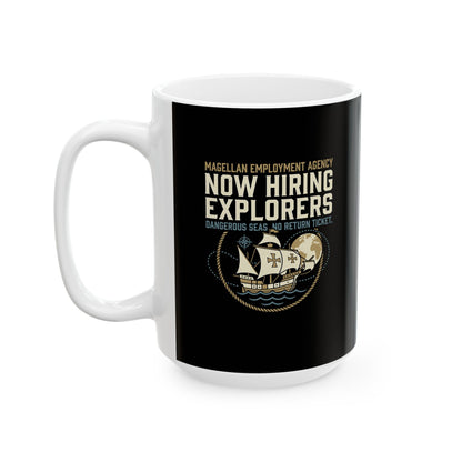 Magellan Emplyment Agency Ceramic Mug, (11oz, 15oz)