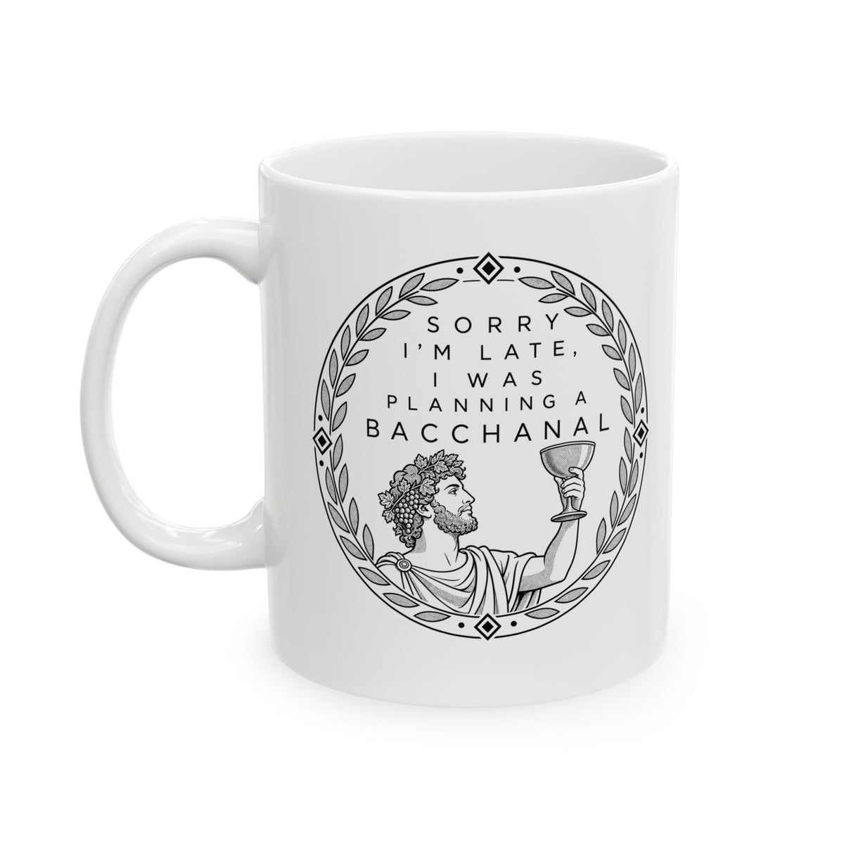 Planning a Bacchanal Ceramic Mug, (11oz, 15oz)