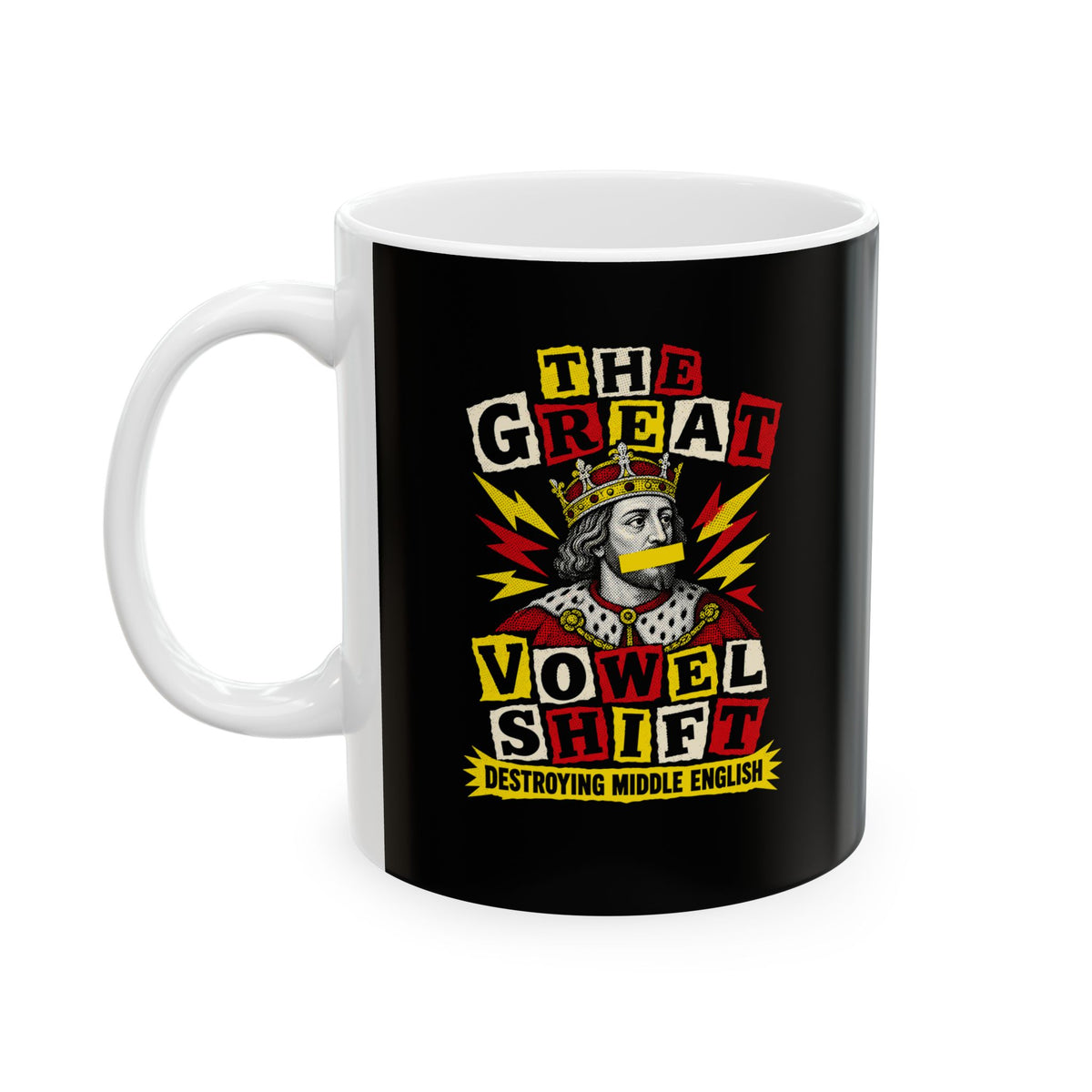 Great Vowel Shift Punk Ceramic Mug, (11oz, 15oz)