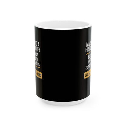 Married History Buff Ceramic Mug, (11oz, 15oz)
