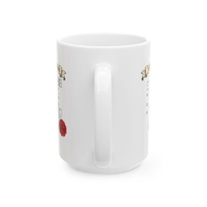 Turned into a Newt but Got Better Ceramic Mug, (11oz, 15oz)