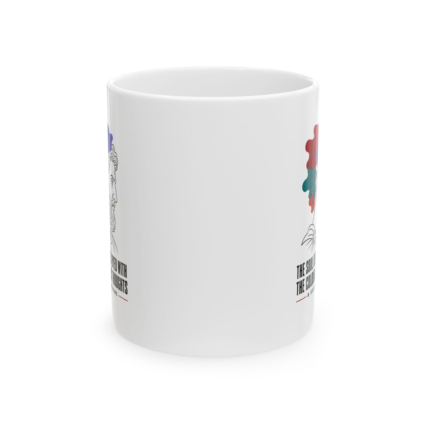 Soul Becomes Dyed Aurelius Quote Ceramic Mug, (11oz, 15oz)