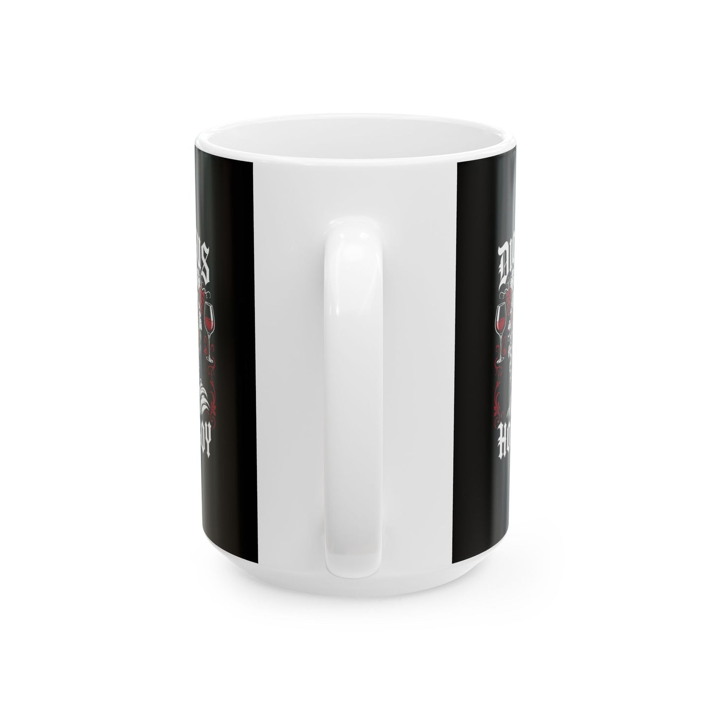 Dionysus is Homeboy Ceramic Mug, (11oz, 15oz)