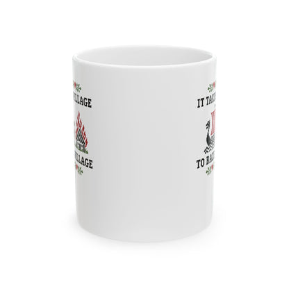 It Takes a Pillage to Raze a Village Cross Stitch Ceramic Mug, (11oz, 15oz)