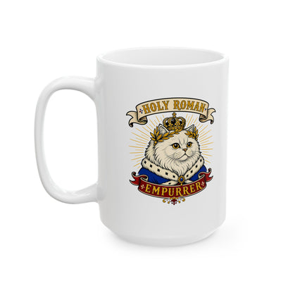 Holy Roman Empurrer Cat Ceramic Mug, (11oz, 15oz)