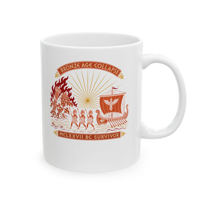 Bronze Age Collapse Survivor Ceramic Mug, (11oz, 15oz)