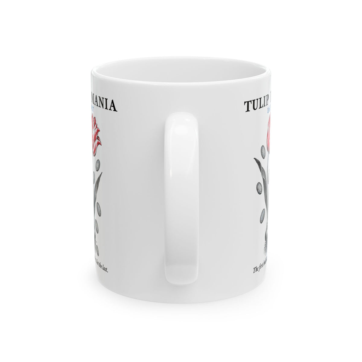 Tulip Mania 1637 Ceramic Mug, (11oz, 15oz)