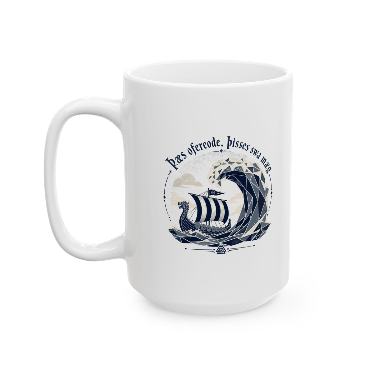 This Too Shall Pass Old English Longboat Ceramic Mug, (11oz, 15oz)