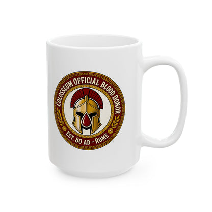 Colosseum Official Blood Donor Ceramic Mug, (11oz, 15oz)