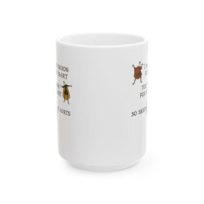 Too Saxon for Shirt Bayeux Tapestry Meme Ceramic Mug, (11oz, 15oz)