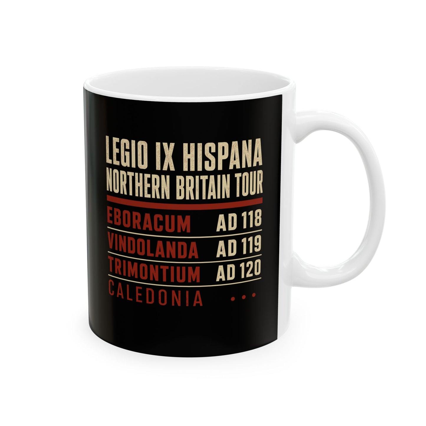 Legio IX Hispana Tour Ceramic Mug, (11oz, 15oz)