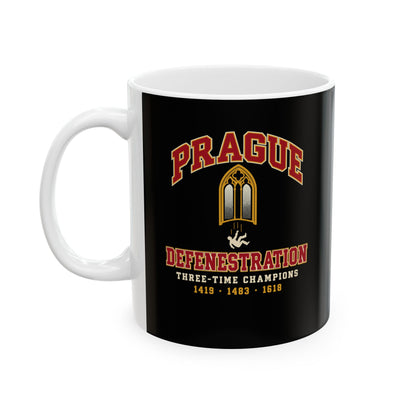 Prague Defenestration Three-Time Champions Ceramic Mug, (11oz, 15oz)