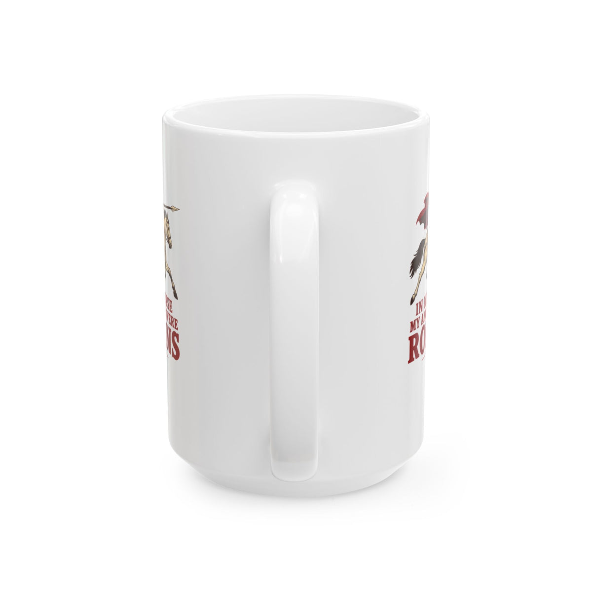 Ancestors Were Roman Ceramic Mug, (11oz, 15oz)
