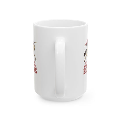 Ancestors Were Roman Ceramic Mug, (11oz, 15oz)