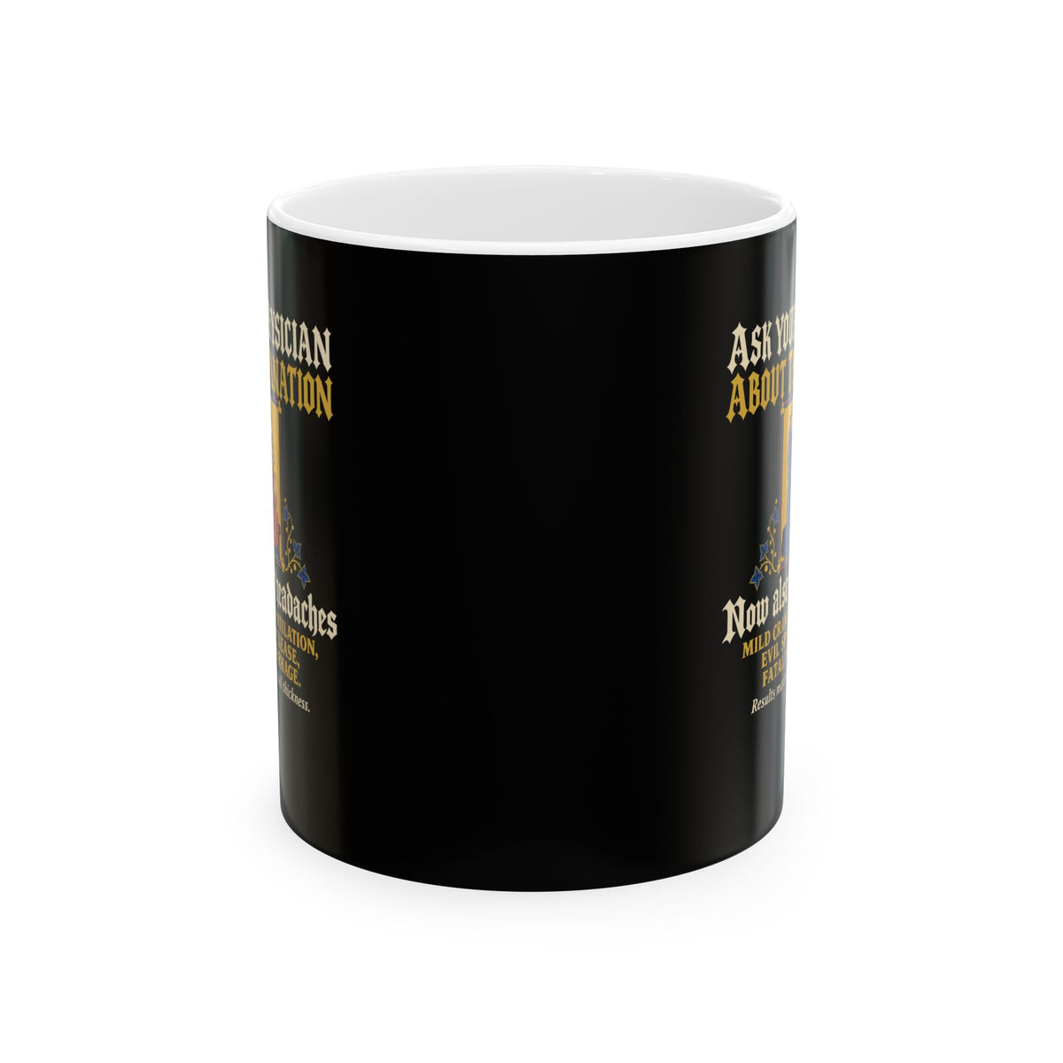 Ask Your Physician About Trepanation Ceramic Mug, (11oz, 15oz)