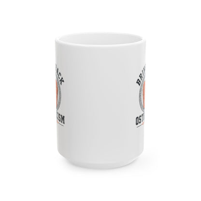 Bring Back Ostracism Ancient Athens Ceramic Mug, (11oz, 15oz)