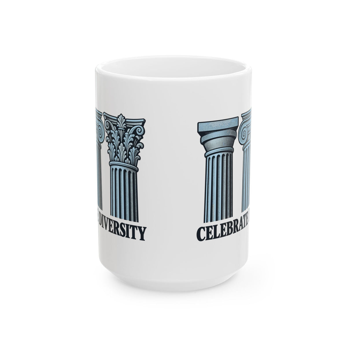 Celebrate Diversity Engraved Columns Ceramic Mug, (11oz, 15oz)