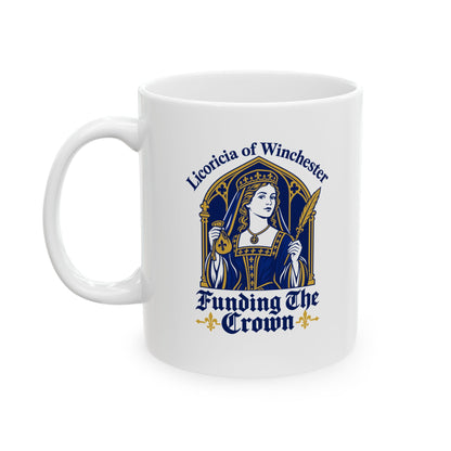 Licoricia of Winchester Funding the Crown Ceramic Mug, (11oz, 15oz)
