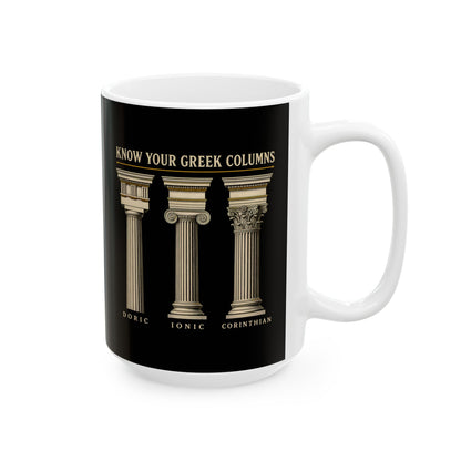Know Your Greek Columns Ceramic Mug, (11oz, 15oz)